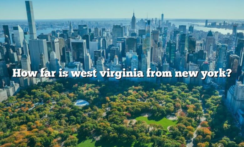 How far is west virginia from new york?