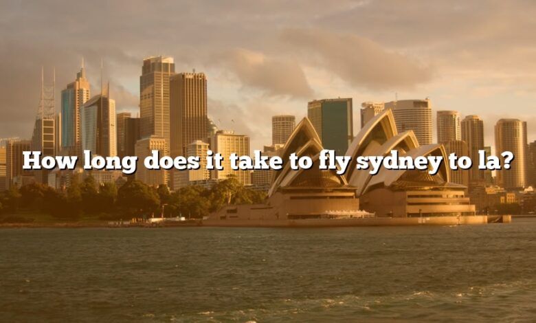 How long does it take to fly sydney to la?