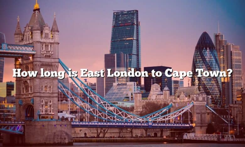 How long is East London to Cape Town?