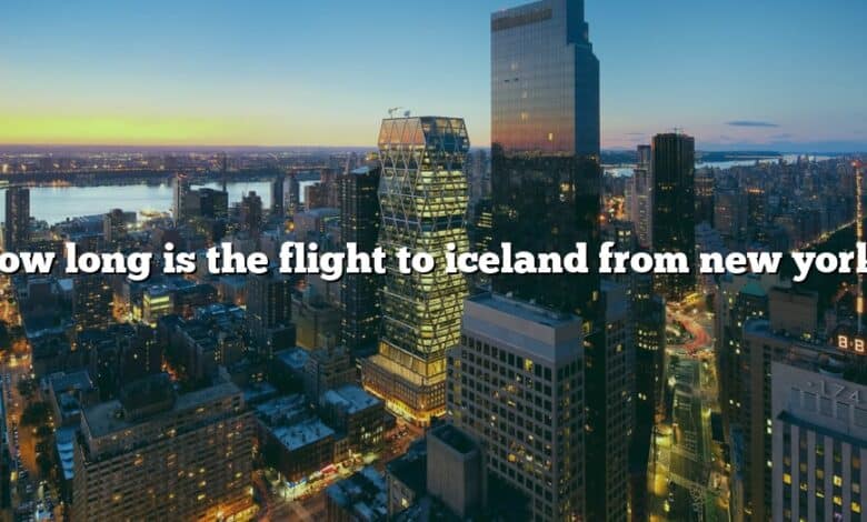How long is the flight to iceland from new york?