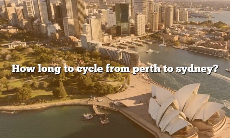 How long to cycle from perth to sydney?