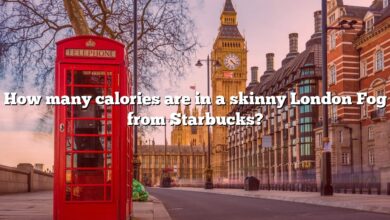 How many calories are in a skinny London Fog from Starbucks?