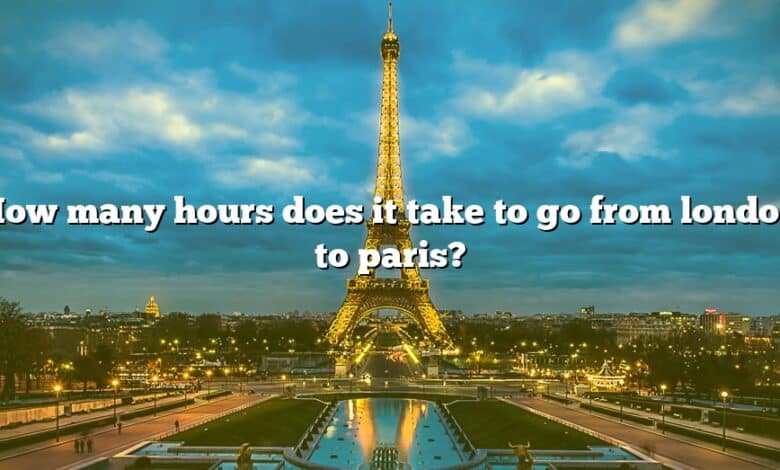 How many hours does it take to go from london to paris?