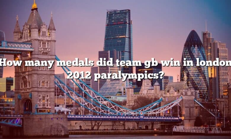How many medals did team gb win in london 2012 paralympics?