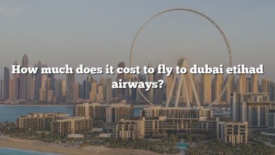 How much does it cost to fly to dubai etihad airways?
