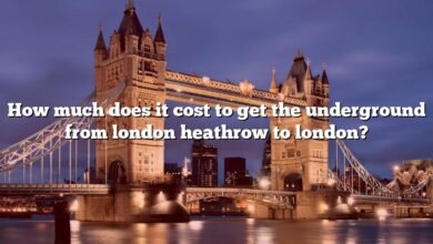 How much does it cost to get the underground from london heathrow to london?
