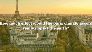 How much effect would the paris climate accord really impact the earth?