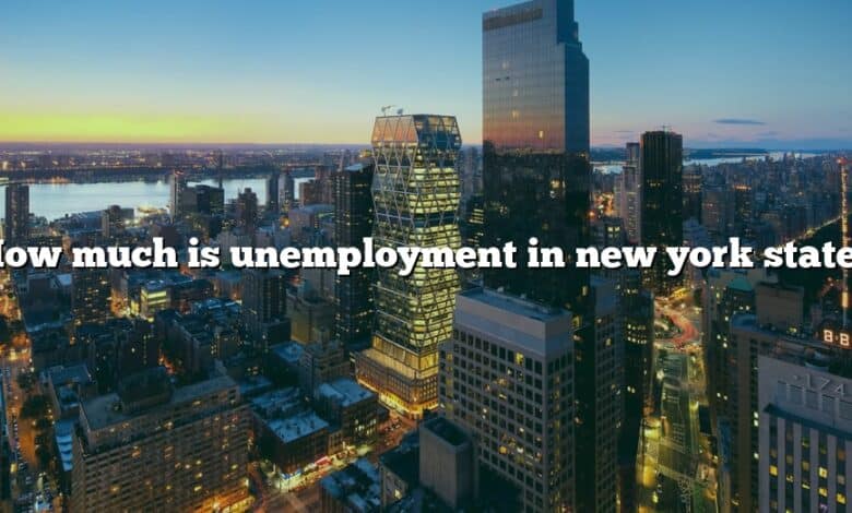 How much is unemployment in new york state?