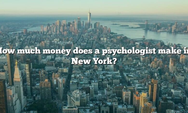 How much money does a psychologist make in New York?