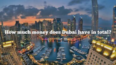 How much money does Dubai have in total?
