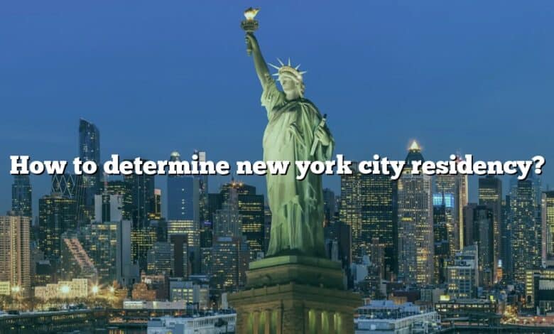 How to determine new york city residency?