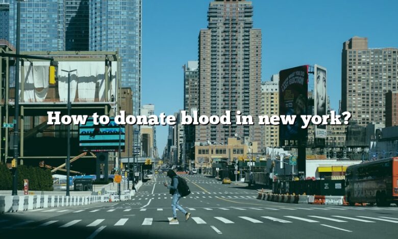 How to donate blood in new york?