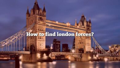 How to find london forces?