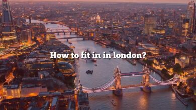 How to fit in in london?