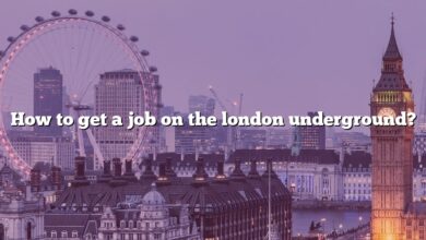 How to get a job on the london underground?