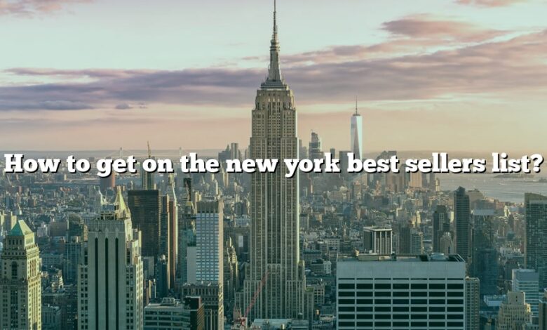 How to get on the new york best sellers list?