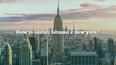How to install hitman 2 new york?