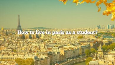 How to live in paris as a student?