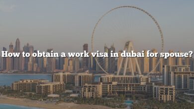 How to obtain a work visa in dubai for spouse?