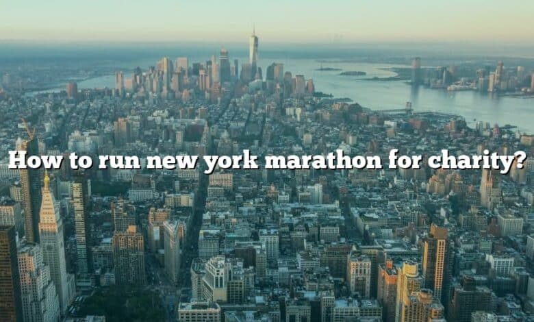 How to run new york marathon for charity?