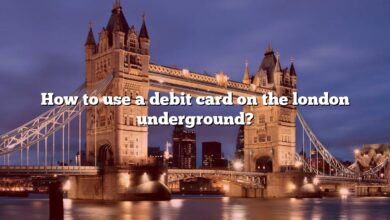How to use a debit card on the london underground?