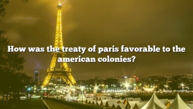 How was the treaty of paris favorable to the american colonies?