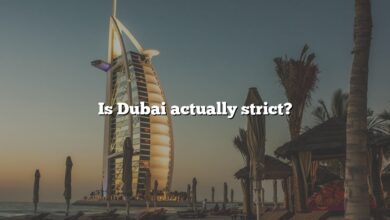 Is Dubai actually strict?