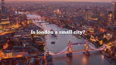 Is london a small city?