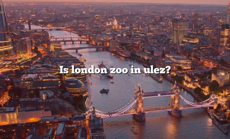 Is london zoo in ulez?