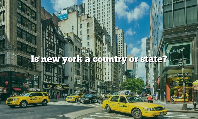 Is new york a country or state?