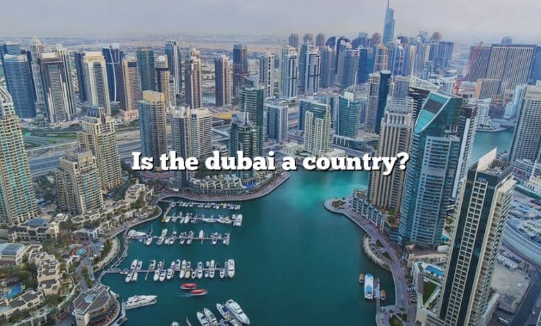 Is the dubai a country?