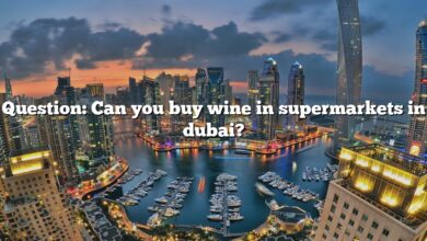 Question: Can you buy wine in supermarkets in dubai?