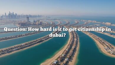 Question: How hard is it to get citizenship in dubai?