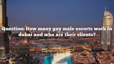 Question: How many gay male escorts work in dubai and who are their clients?
