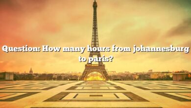 Question: How many hours from johannesburg to paris?