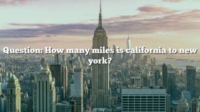 Question: How many miles is california to new york?