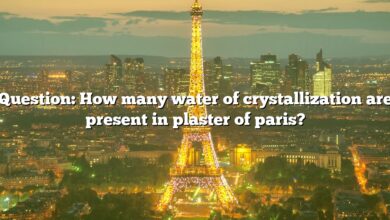 Question: How many water of crystallization are present in plaster of paris?