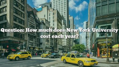 Question: How much does New York University cost each year?