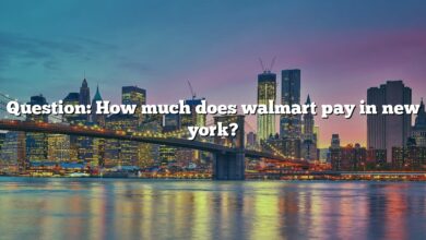 Question: How much does walmart pay in new york?