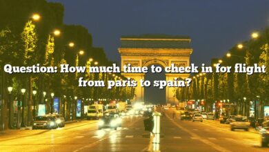 Question: How much time to check in for flight from paris to spain?