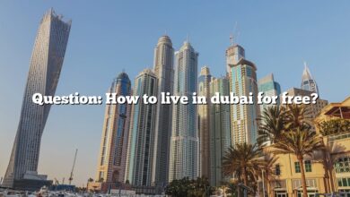 Question: How to live in dubai for free?