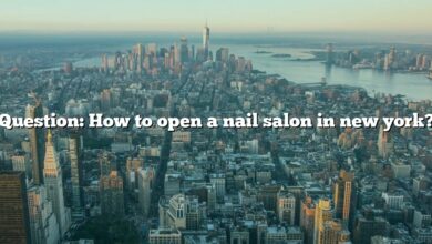 Question: How to open a nail salon in new york?