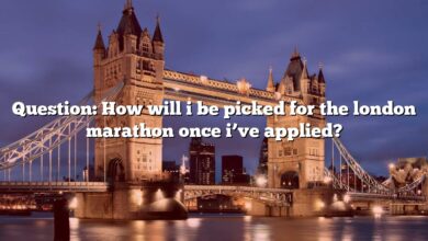 Question: How will i be picked for the london marathon once i’ve applied?