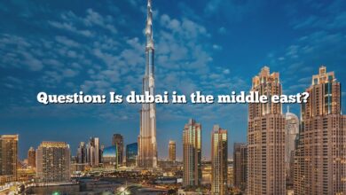 Question: Is dubai in the middle east?
