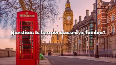 Question: Is harrow classed as london?