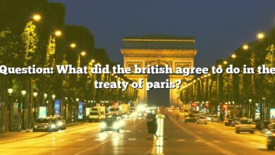 Question: What did the british agree to do in the treaty of paris?