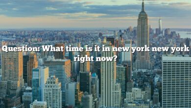 Question: What time is it in new york new york right now?