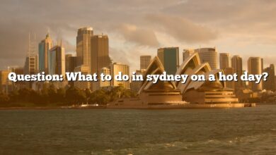 Question: What to do in sydney on a hot day?