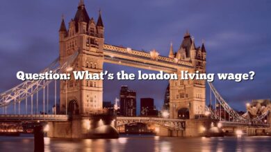 Question: What’s the london living wage?