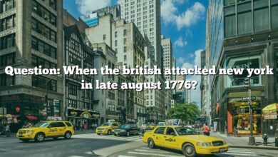 Question: When the british attacked new york in late august 1776?